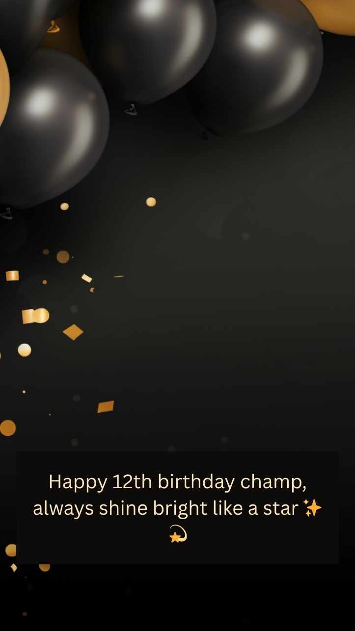 {Latest} 12th Birthday Wishes For Boy | Unique, Funny , Inspirational